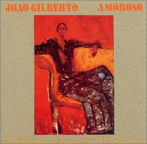 A rodar II - Página 18 Joao20Gilberto-Amoroso